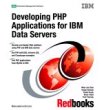 Developing PHP Applications for IBM Data Servers